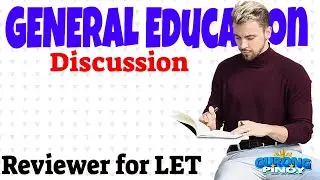General Education Reviewer for LET (Apr 30, 2022)