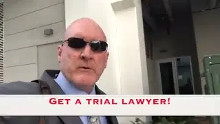 Get a trail lawyer! lawyer trial domestic violence