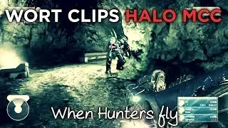 Wort clips: Halo MCC // When Hunters fly