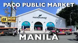 Paco Market Walking Tour | 4K HDR | Manila Local Market Walk