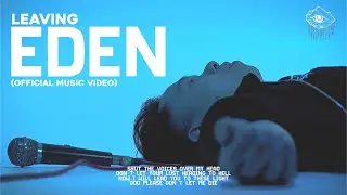CLOUDCRY  - Leaving Eden (Official Music Video)
