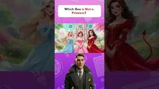 Guess Who Isn&rsquo;t a Real Princess? 👸 Riddle Challenge Only 5% Pass