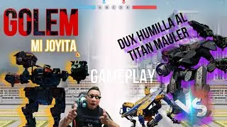 🔥DUX vs⚡️TITAN MAULER GAMEPLAY | GOLEM Y SU DURABILIDAD DE ORO | War Robots WR | Turbo Commander WR