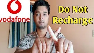 Do Not recharge Vodafone 119 plan