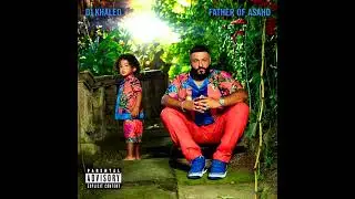 DJ Khaled - No Brainer feat. Justin Bieber (only)