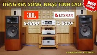 TRẢI NGHIỆM THỰC TẾ JBL S4800 CÙNG LUXMAN L-507F – TIẾNG KÈN SỐNG, NHẠC TÍNH CAO