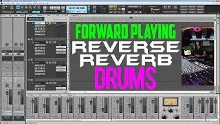 Forward Playing Reverse Reverb Drums - Fx Drums Tutorial