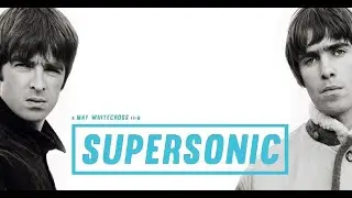 Oasis : Supersonic (Mat Whitecross)