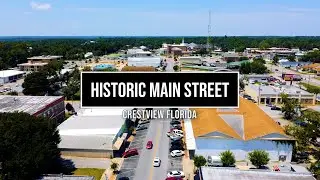 Historic Main Street - Crestview Florida