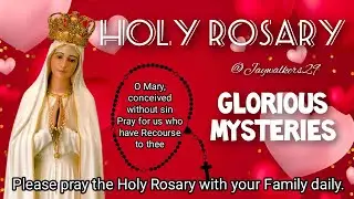 06:00 PM: Holy Rosary Live, Glorious Mysteries, By KPM Prayer Warriors Team, Jan. 07, 2026.