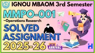 MMPO-001 SOLVED ASSIGNMENT 2025-26 | IGNOU MBAOM 3RD SEMESTER ASSIGNMENT SOLUTION 2025-26