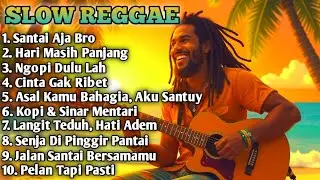 Reggae Slow Bass Terbaik untuk Sore Hari | Chill & Santai Maksimal