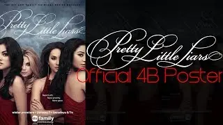 Pretty Little Liars- Official 4B Poster
