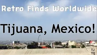 🇲🇽 I Crossed Into Tijuana, Mexico And Hit The Flea Markets!