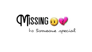Missing someone special // whatsapp status// #designer_raj_gaikwad