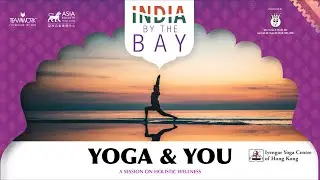 Yoga & You: A session on Holistic Wellness | India by the Bay 2022