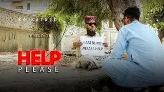 Help Please | K4 Karachi