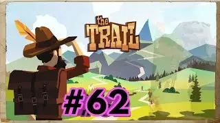 The Trail: Reaching The Caves #62