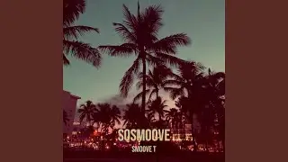 SoSMooVe