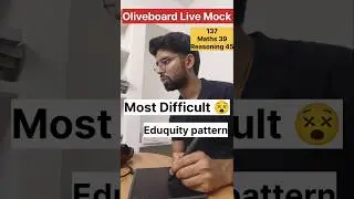 OLIVEBOARD LiveMOCKMock Prelims 2-3 August|Eduquity Pattern| ✍️💯#oliveboard#ssc#maths#cgl#ssccgl