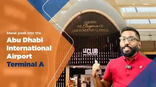 Unveiling Abu Dhabi International Airport, Terminal A's Experiential Design