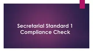 Secretarial Standard 1 Compliance Check