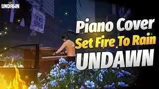 Set Fire To Rain | Undawn Piano