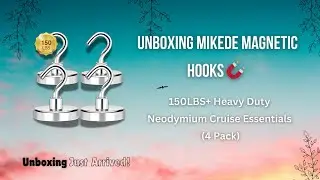 Unboxing Mikede Magnetic Hooks 🧲 | 150LBS+ Heavy Duty Neodymium Cruise Essentials (4 Pack)