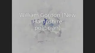 William Gordon (New Hampshire politician)