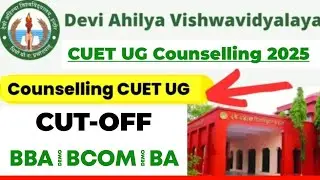 Davv indore cuet ug cut off 2025 | 💯🔥 davv cuet ug cut off | davv indore cuet ug counselling 2025