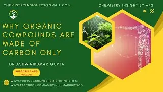 WHY NATURE CHOSE ONLY CARBON FOR THE SYNTHESIS OF ORGANIC COMPOUNDS