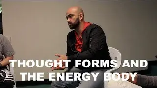 Thought Forms and The Energy Body