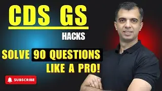 CDS GS Strategies Solve 90 Questions Easily!