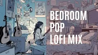 Get Lost in This Mesmerizing 🎶 Bedroom Pop 🎧 LoFi Mix!