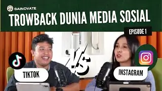 Sainnovate : Throwback Time: Serunya Nostalgia di Dunia Media Sosial