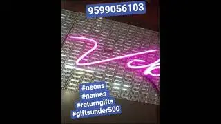 #gift #rerurn #returngifts #neon #neonlights #returngiftideas #partygift #livestation #birthdaygift