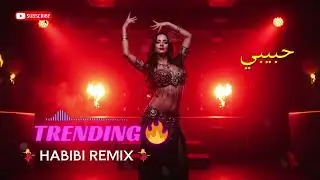 Habibi Remix 🔥 Trending Arabic Dance Mix 2025 💃 EDM Banger