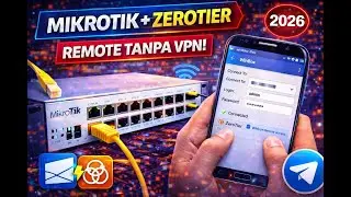 Remote MikroTik Tanpa Port Forward! Pakai ZeroTier