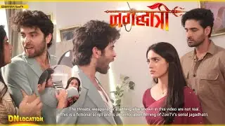 Jagadhatri Serial On Location | Jagadhatri Pr Kyu Gussa Ho Gya Rudra, Maya Ne Nikala | 30 January
