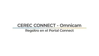 CEREC CONNECT | Omnicam | Registro en el Portal Center