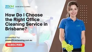 How Do I Choose the Right Office Cleaning Service in Brisbane?