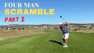 EPIC HOLE OUT!! 4-Man Scramble Part 2: The Back Nine Gets WILD at King's Deer Golf Club