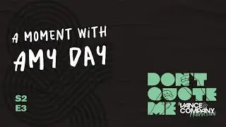 Maintaining Creativity in an Uncertain World || Don't Quote Me With Amy Day
