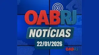 OABRJ NOTÍCIAS 2026 | REDUÇÃO HISTÓRICA DA ANUIDADE, MODERNIZAÇÃO E NOVAS PARCERIAS INSTITUCIONAIS.