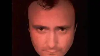 Phil Collins - Who Said I Would