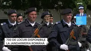 700 DE LOCURI DISPONIBILE LA JANDARMERIA ROMÂNĂ