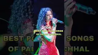 Top 5 Best Popular Songs Of Palak Muchhal #bollywoodsongs #popular #top5 #trending #palakmuchhal