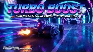 🏎️ TURBO BOOST &mdash; High-Speed Electro Racing | Nitro Injected 💨