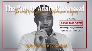 Sunday Service | The power Adam possessed and the world of imagination - 4th dimension & beyond