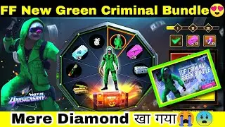 Free Fire Top Criminal Green Bundle Spins | Free Fire Green Criminal Event | Top Green Bundle In FF